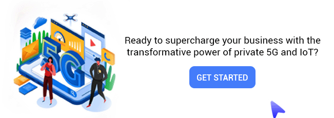 Ready to supercharge your business with the transformative power of enterprise 5G and IoT?