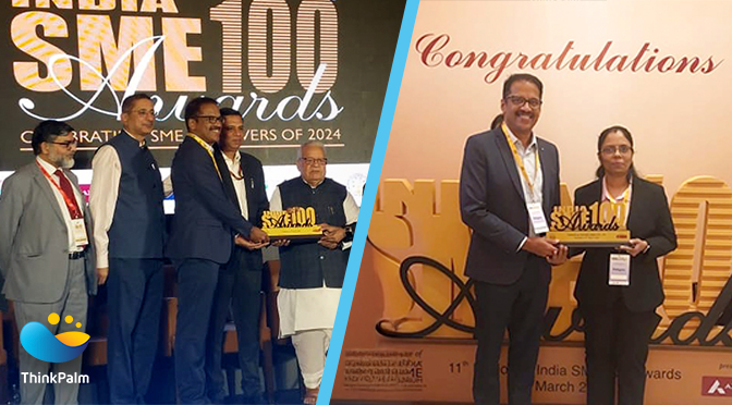 ThinkPalm Wins the Prestigious India SME 100 Awards 2023-2024 for Innovation and Excellence in the MSME Sector