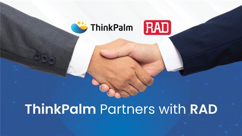 ThinkPalm partners with RAD