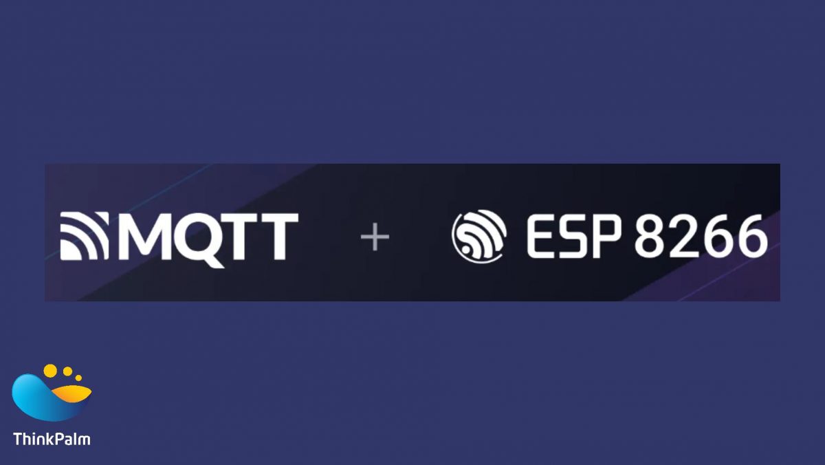 A complete guide on MQTT ESP8266 Wi-Fi