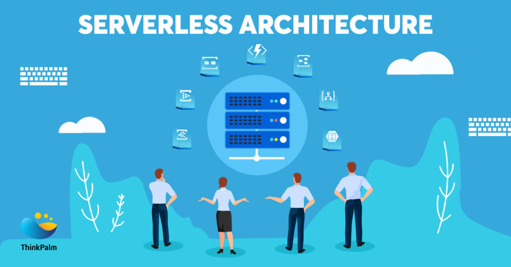 Serverless Architecture