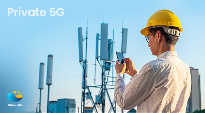 What Is Private 5G and How Can It Significantly Benefit Edge & IoT?